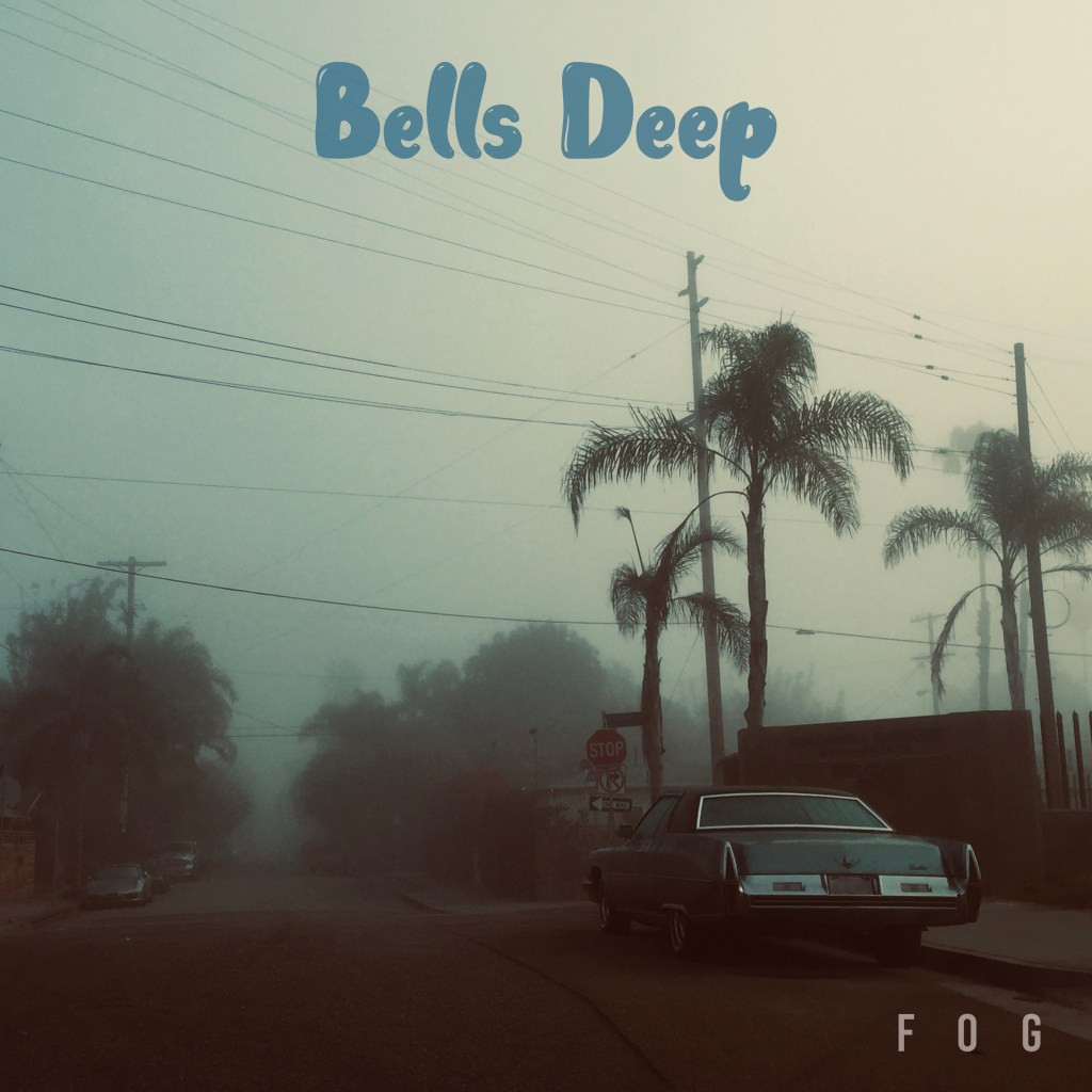 REVIEW: BELLS DEEP –&nbsp;FOG