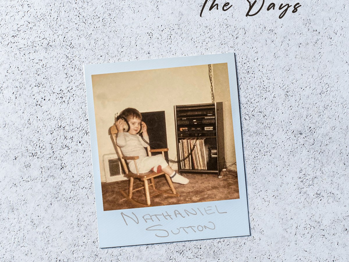 REVIEW: NATHANIEL SUTTON – THE&nbsp;DAYS